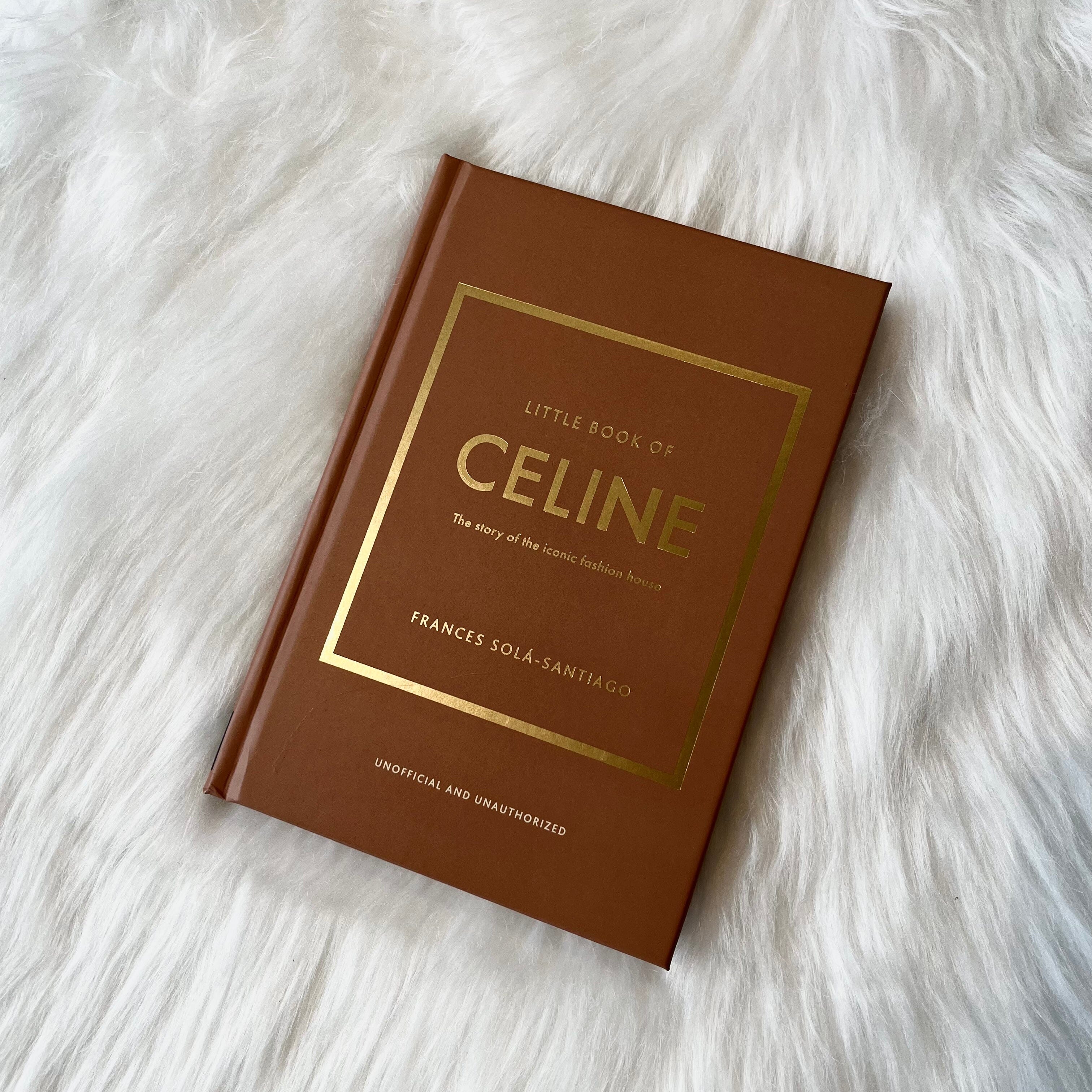Little Book of Celine Neutral Hardback Coffee Table Book Accessories