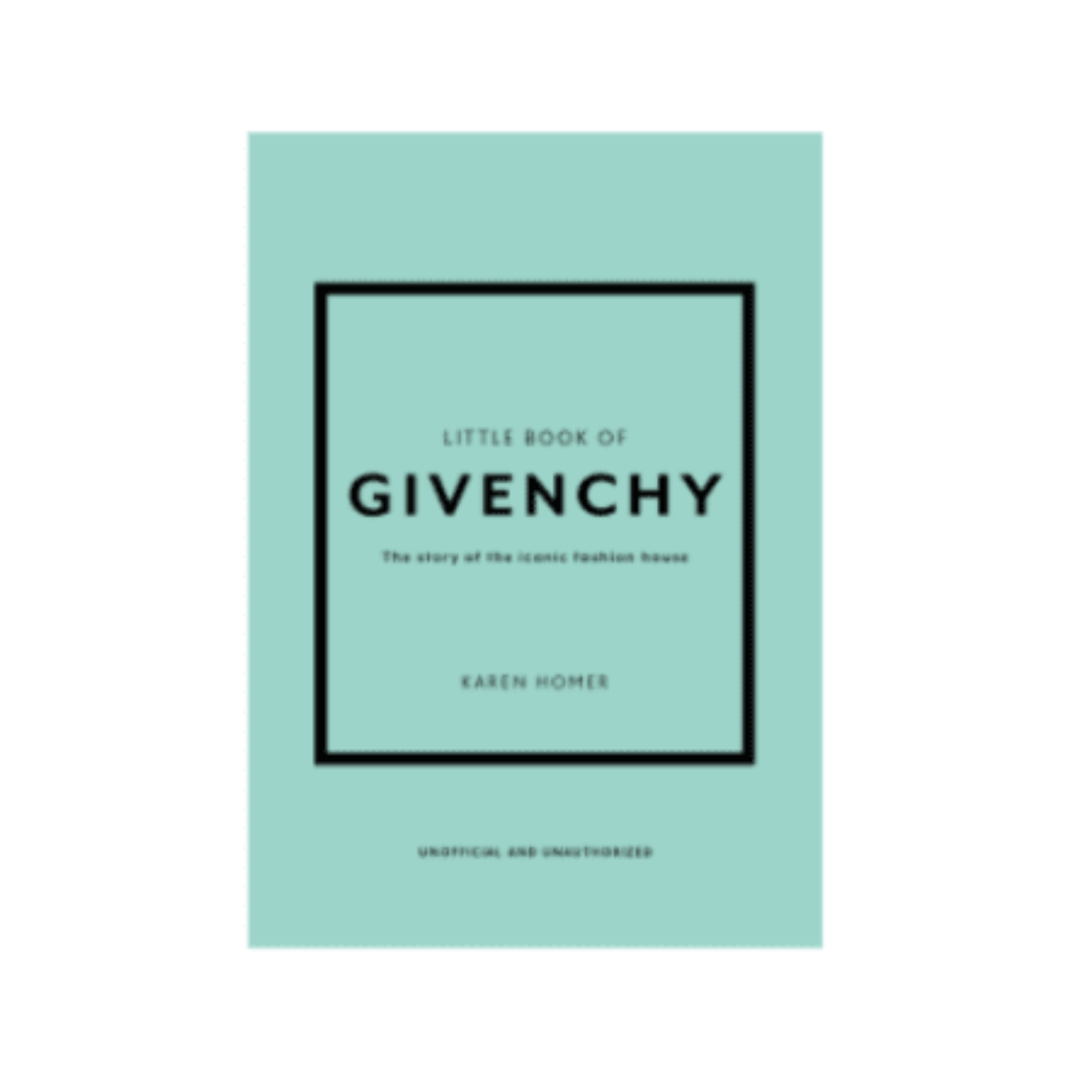 Little Book of Givenchy Hardback Coffee Table Book Accessories 